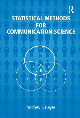 Statistical Methods for Communication Science - Andrew F. Hayes