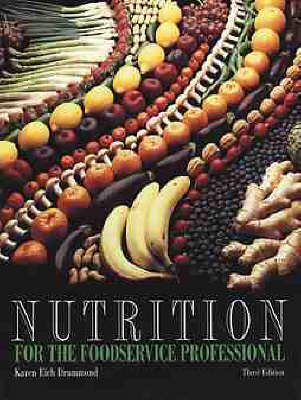 Nutrition for the Food Service Profession 3e -  Drummond
