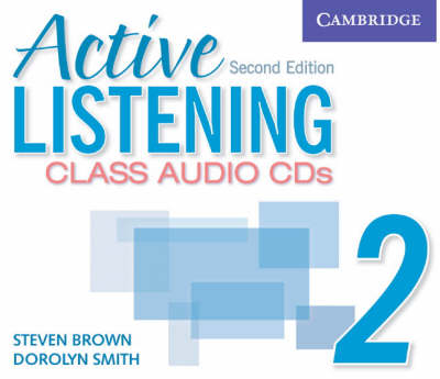 Active Listening 2 Class Audio CDs - Steven Brown, Dorolyn Smith