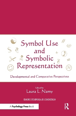 Symbol Use and Symbolic Representation - 