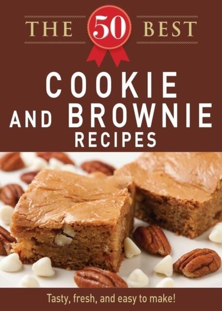 50 Best Cookies and Brownies Recipes -  Adams Media
