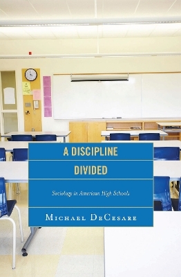 A Discipline Divided - Michael DeCesare