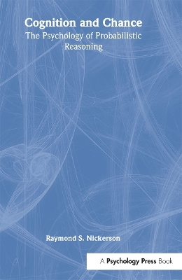 Cognition and Chance - Raymond S. Nickerson