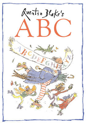 Quentin Blake's ABC - Quentin Blake