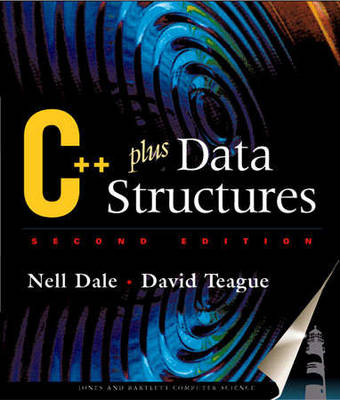 C++ Plus Data Structures - Nell Dale, David Teague