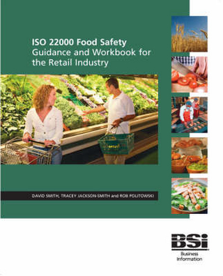ISO 22000 Food Safety: Guidance and Workbook for the Retail Industry