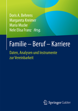 Familie – Beruf – Karriere