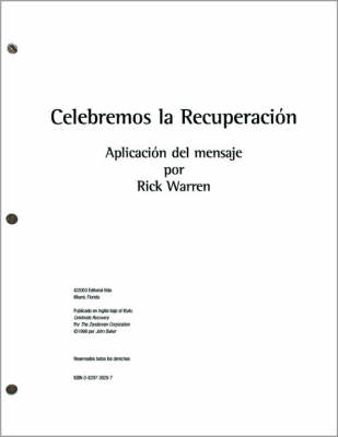 Celebremos la Recuperacion - Rick Warren