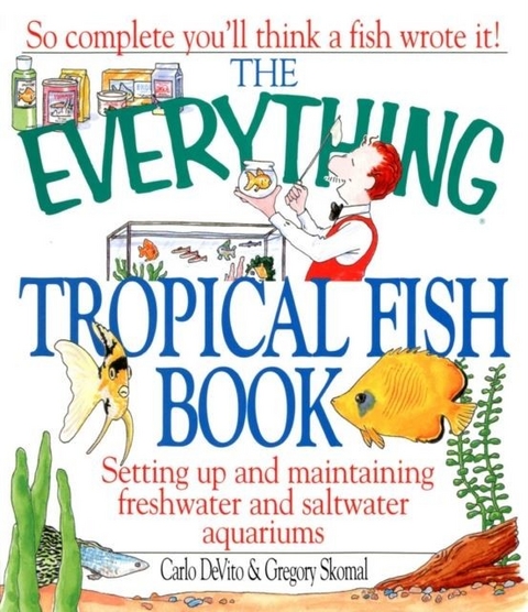 Everything Tropical Fish Book -  Carlo Devito,  Gregory Skomal