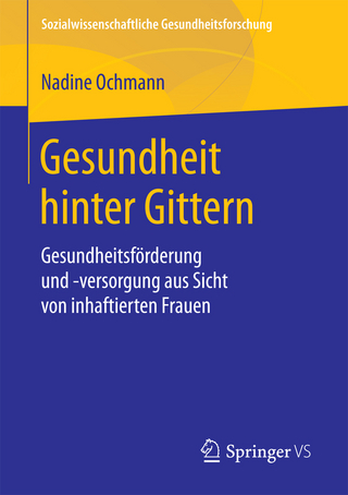 Gesundheit hinter Gittern