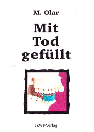Mit Tod gefüllt