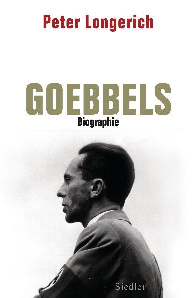 Joseph Goebbels - Peter Longerich