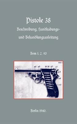 Walther P38 Pistol - Army German Army,  German Army