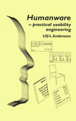 Humanware-practical Usability Engineering - Ulf L. Andersson
