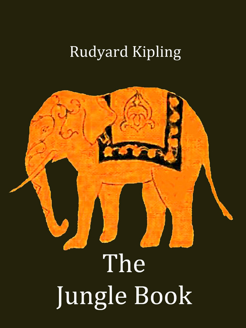 The Jungle Book - Rudyard Kipling