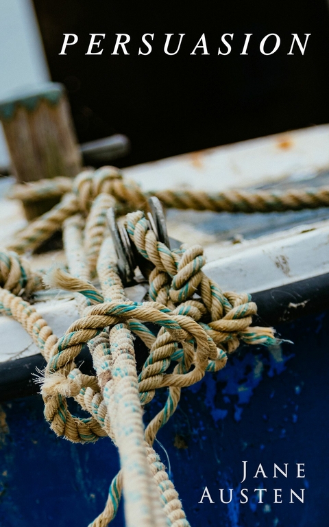 Persuasion -  Jane Austen