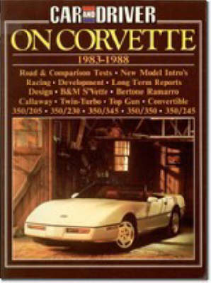 "Car & Driver" on Corvette, 1983-88 - 