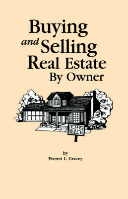 Buying and Selling Real Estate by Owner