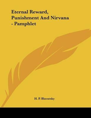 Eternal Reward, Punishment And Nirvana - Pamphlet