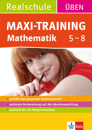 Maxi-Training Realschule Mathematik 5.-8. Klasse