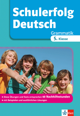 Schulerfolg Deutsch Grammatik 5. Klasse