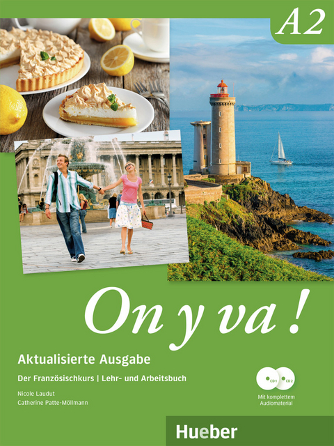 On y va ! A2 &ndash; Aktualisierte Ausgabe - Nicole Laudut, Catherine Patte-M&ouml;llmann