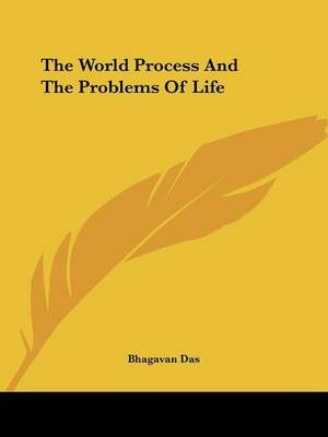 The World Process And The Problems Of Life