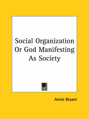 Social Organization Or God Manifesting As Society