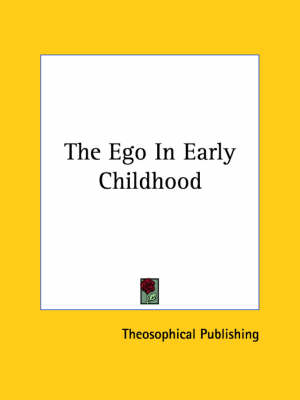 The Ego In Early Childhood