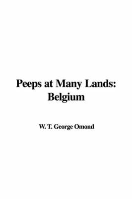Peeps at Many Lands - W T George Omond