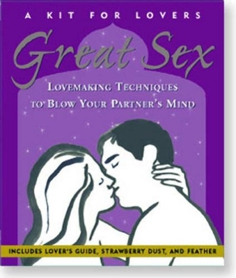 Great Sex: A Kit for Lovers - Virginia Reynolds