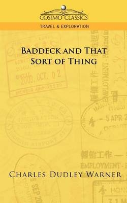 Baddeck and That Sort of Thing - Charles Dudley Warner