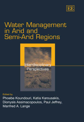 Water Management in Arid and Semi-Arid Regions - 