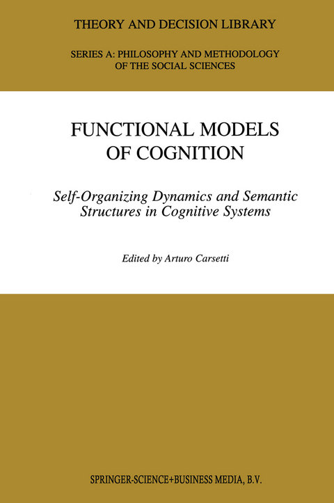 Functional Models of Cognition - 