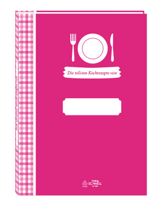 Meine tollsten Kochrezepte