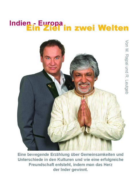 Indien-Europa, ein Ziel in zwei Welten