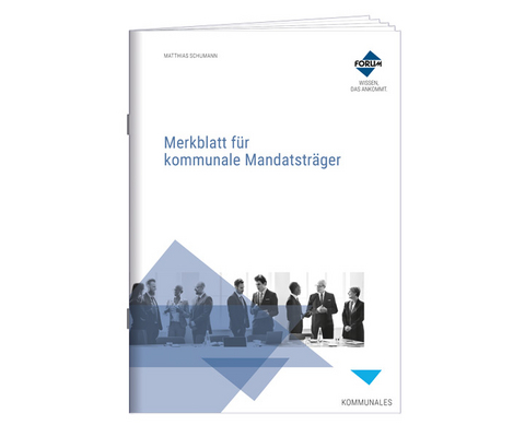 Merkblatt f&uuml;r kommunale Mandatstr&auml;ger