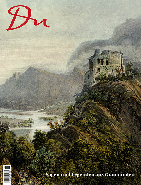 Sagen und Legenden aus Graub&uuml;nden - 