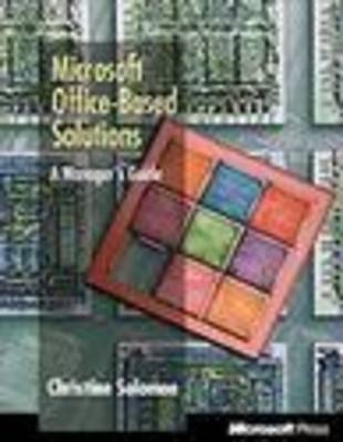 Microsoft Office Based Solutions