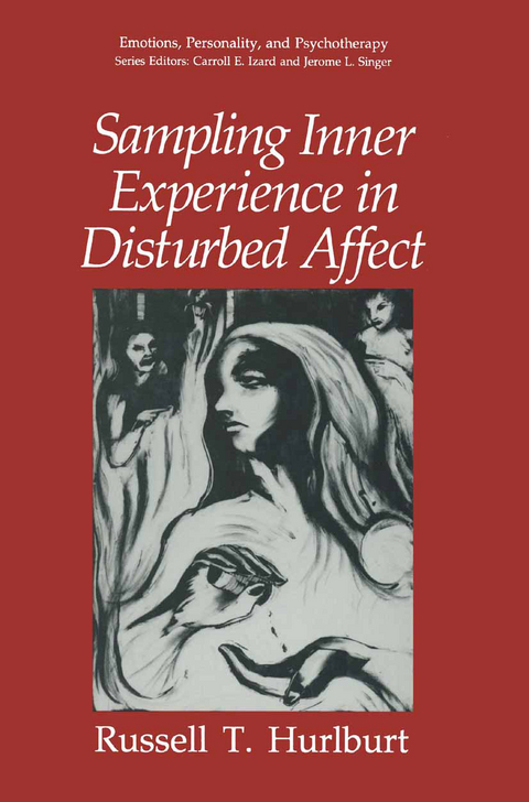 Sampling Inner Experience in Disturbed Affect - Russell T. Hurlburt