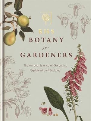 RHS Botany for Gardeners -  Royal Horticultural Society