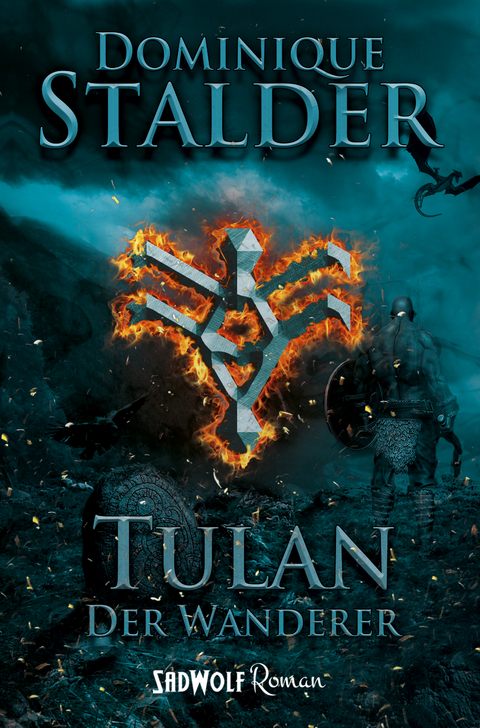 Der Wanderer: Band 1 - Dominique Stalder