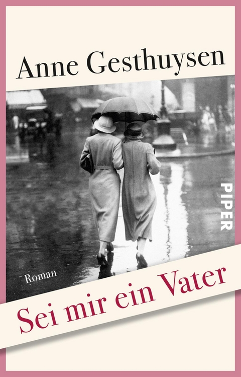 Sei mir ein Vater - Anne Gesthuysen