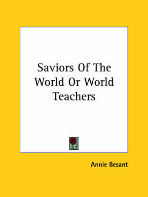 Saviors Of The World Or World Teachers