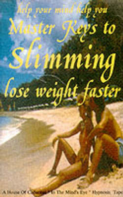 Master Keys to Slimming