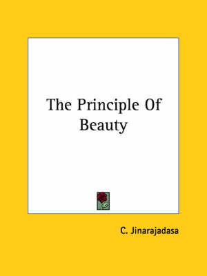 The Principle Of Beauty - C Jinarajadasa