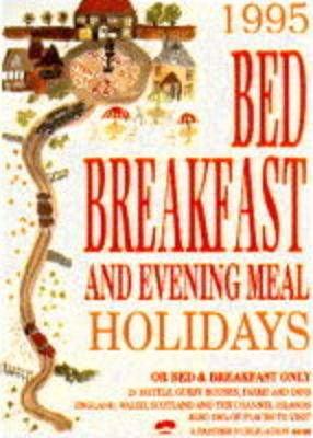 Bed, Breakfast and Evening Meal Holidays