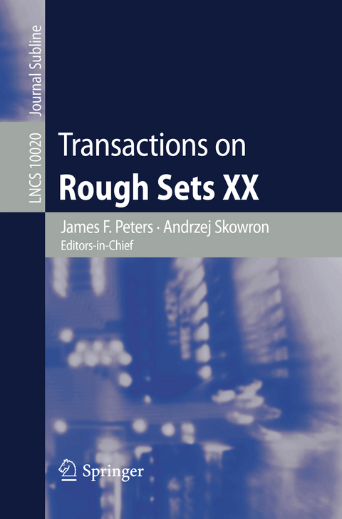 Transactions on Rough Sets XX - 
