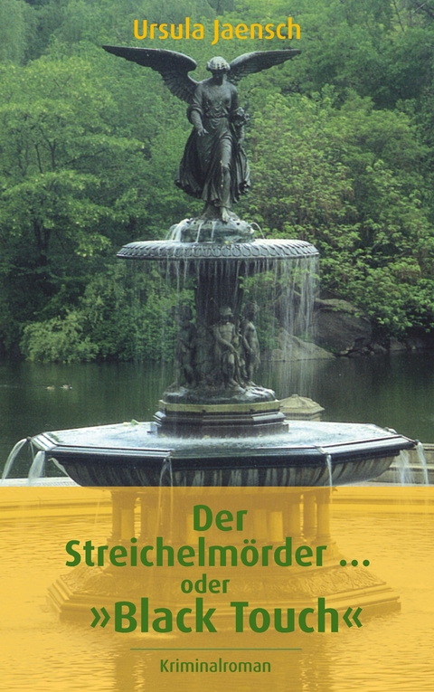 Der Streichelm&ouml;rder ... oder "Black Touch" - Ursula Jaensch