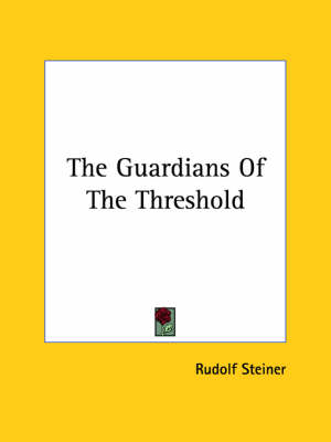 The Guardians Of The Threshold